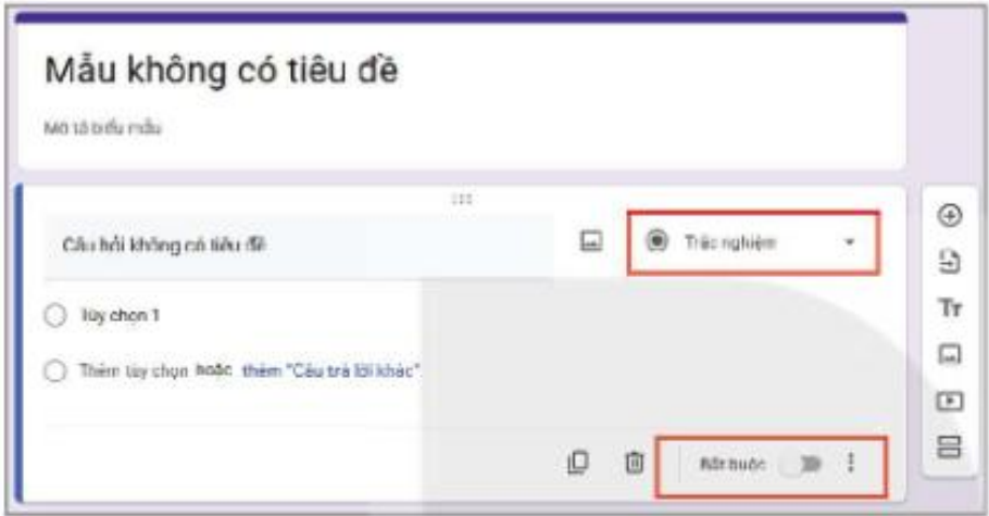 Hình 27.3. Giao diện tạo biểu mẫu mới và nhập câu hỏi